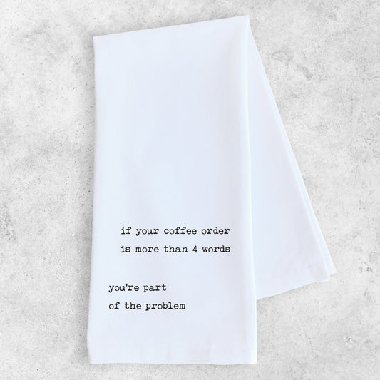 Coffee Order - Tea Towel