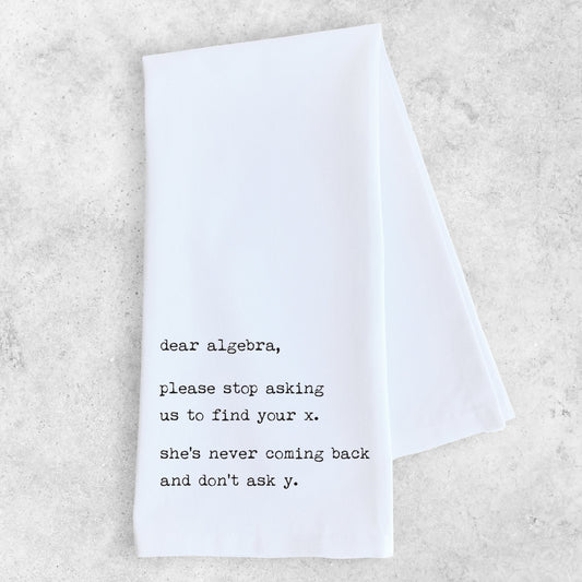 Dear Algebra - Tea Towel