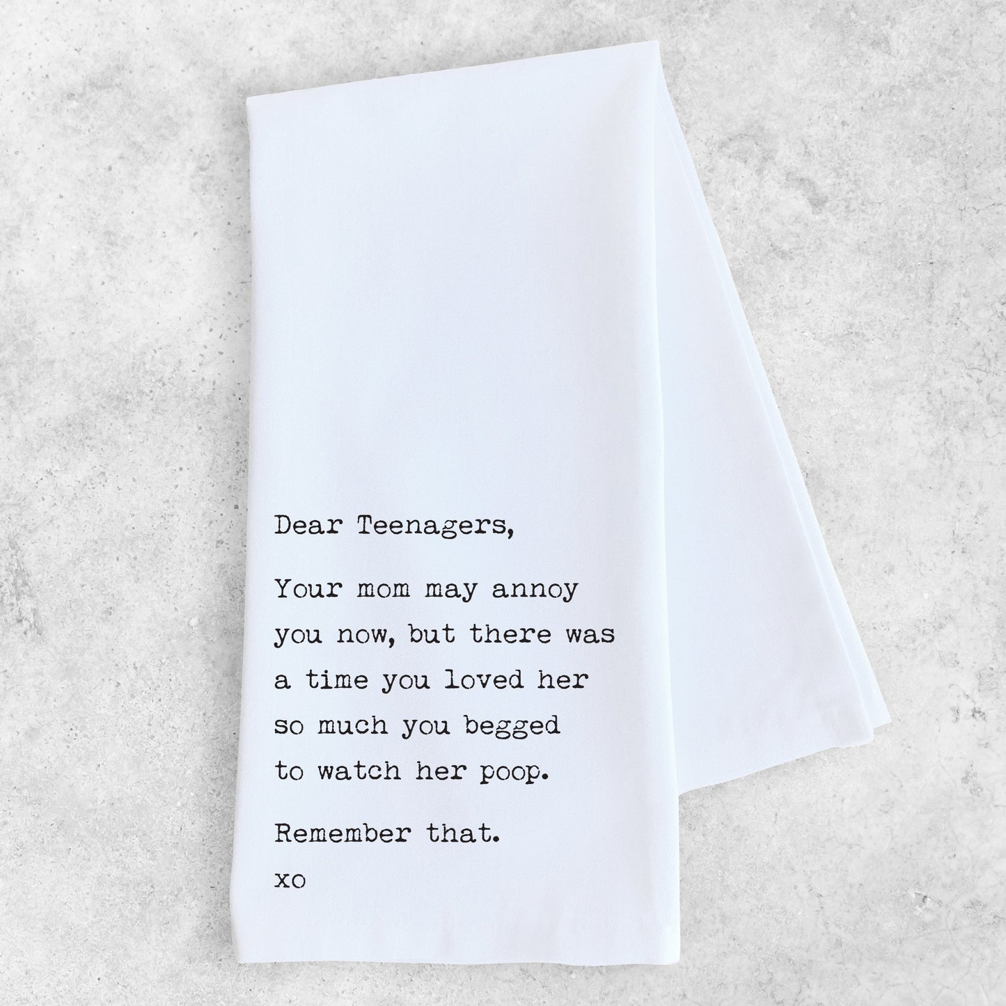 Dear Teenagers - Tea Towel