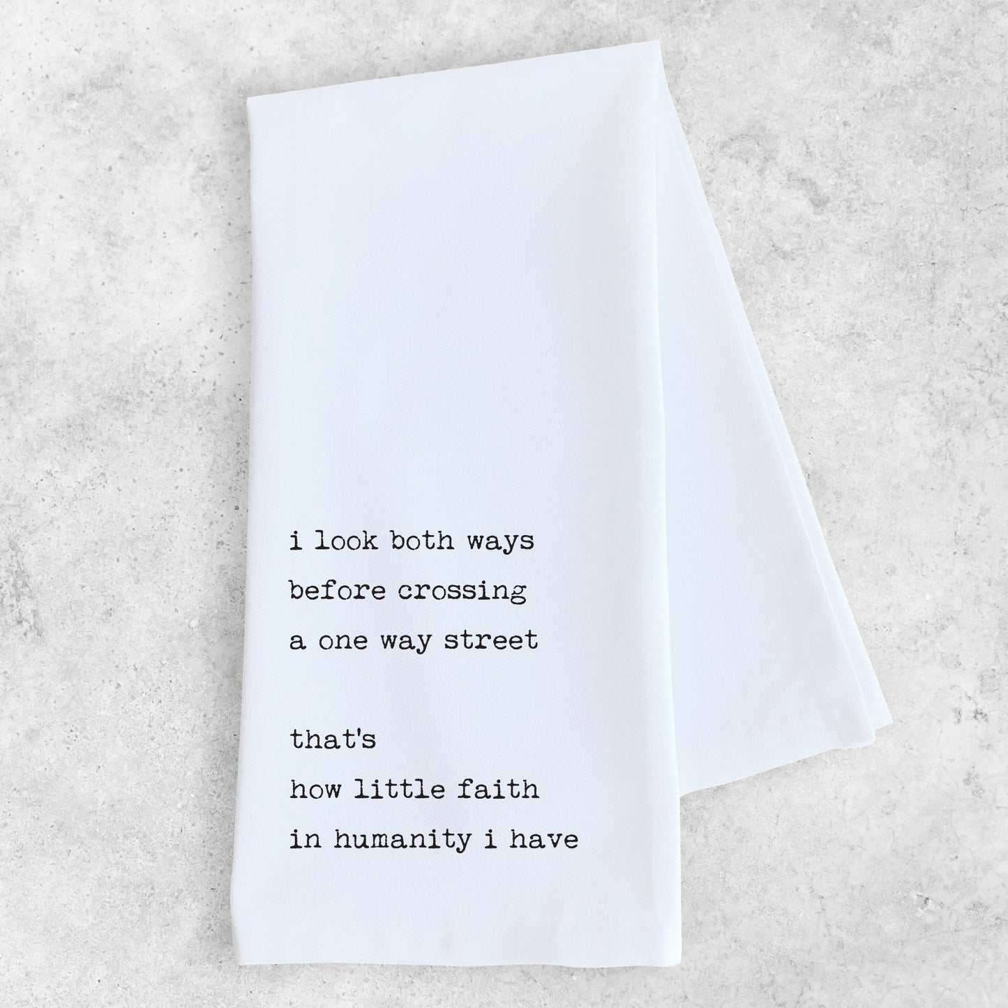 Faith In Humanity - Tea Towel