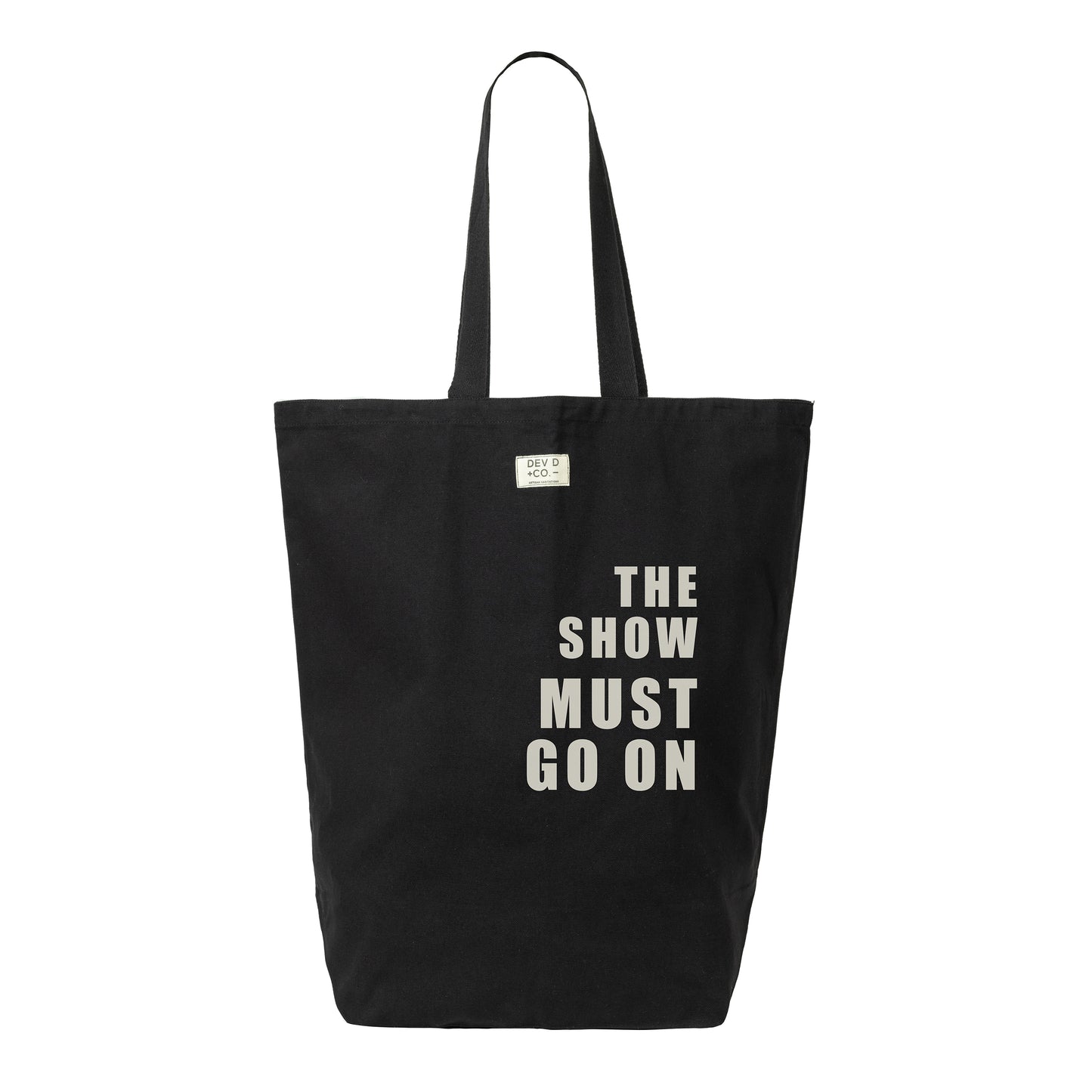 The Show Must Go On - Canvas Tote Bag with Pocket - Large