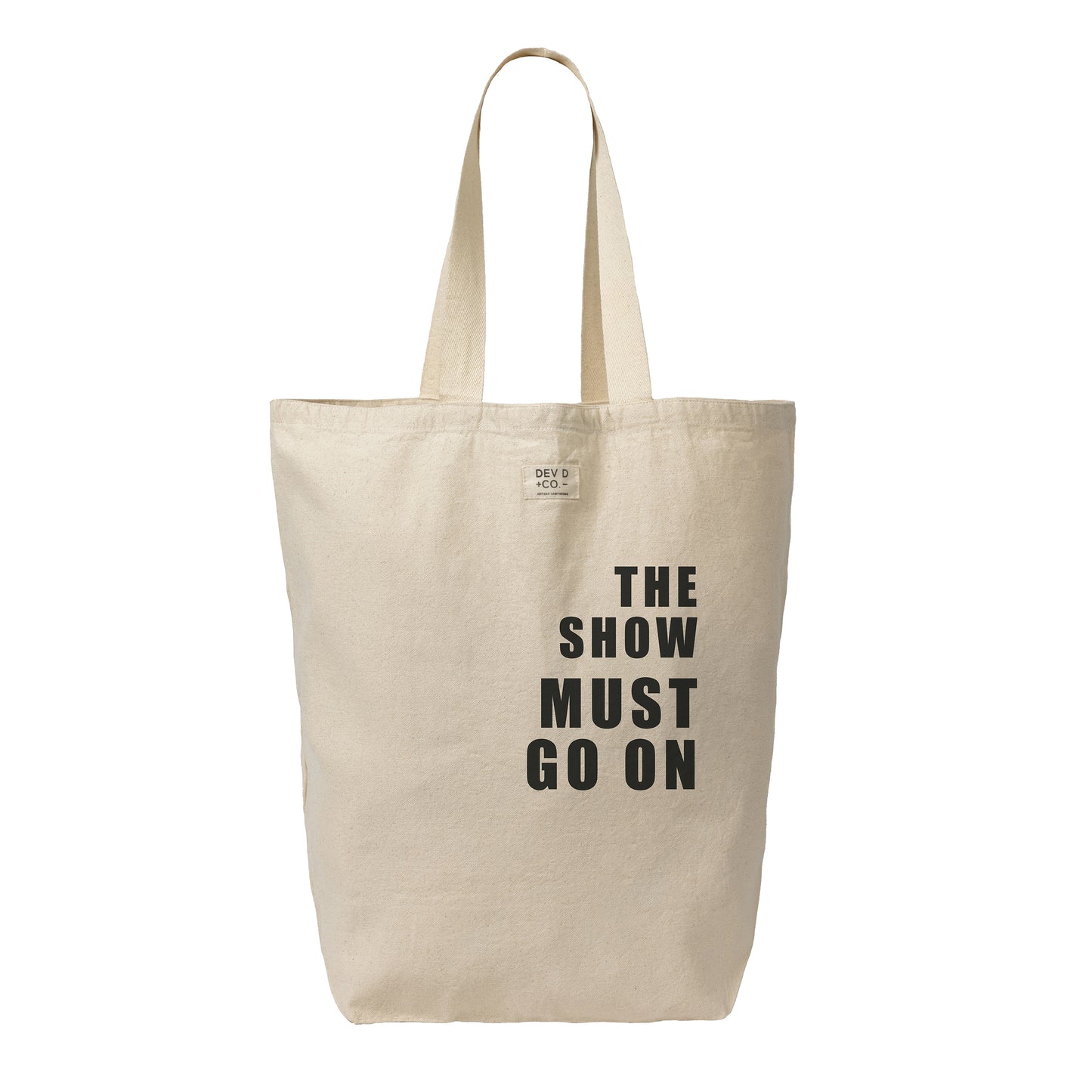 The Show Must Go On - Canvas Tote Bag with Pocket - Large