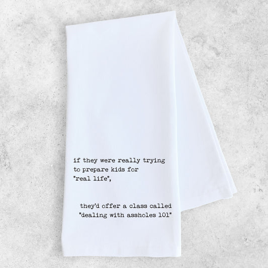 Dealing With Assholes 101 - Tea Towel