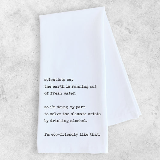 Eco-Friendly - Tea Towel